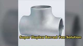 Super Duplex Steel Barred Tee 6 Inch SCH80 ASME B6 